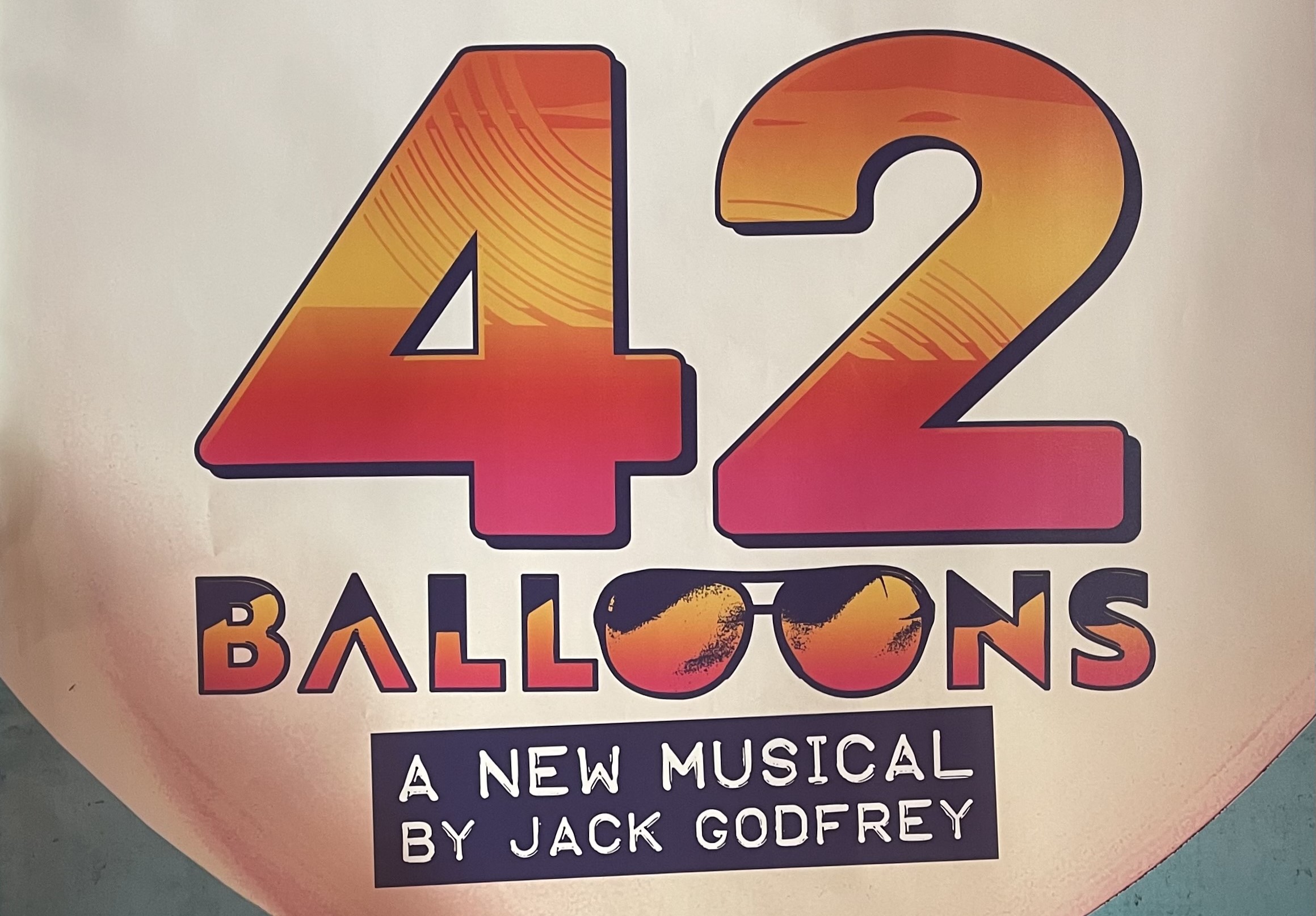 Have you seen the musical “42 Balloons” ?